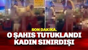 Alanya'da sokak ortasında ilişkiye giren şahıs tutuklandı