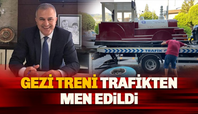 Gezi Treni trafikten men edildi