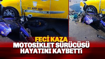 Alanya'da kaza: Motosiklet ticari taksiye çaptı: 1 kişi hayatını kaybetti