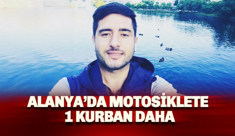 Kestel D-400 motosiklet kazası: 32 yaşındaki genç hayatını kaybetti