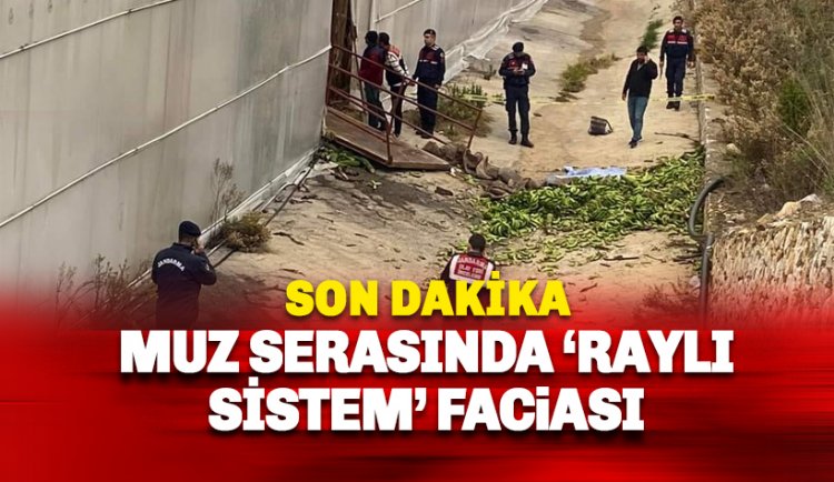 Muz Serasında raylı sistem faciası