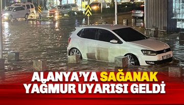 Alanya'da kuvvetli sağanak uyarısı geldi