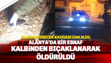 Son dakika: Alanya'da alacak verecek cinayeti