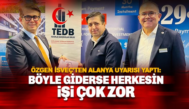 İsveç'te Alanya'yı Özgen temsil etti: Böyle giderse herkesin işi zor