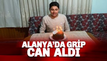 Alanya'da grip can aldı; 39 Yaşındaki Cem Veli Gözel hayatını kaybetti.