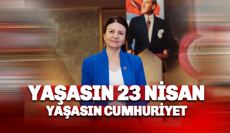 AGC Başkanı Coşkun: Yaşasın 23 Nisan, Yaşasın Cumhuriyet